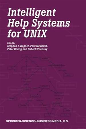 Immagine del venditore per Intelligent Help Systems for Unix venduto da GreatBookPrices