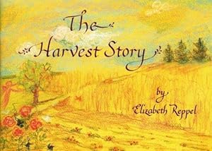 Seller image for The Harvest Story for sale by WeBuyBooks