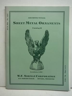 Architectural Sheet Metal Ornaments: Catalog K