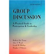 Imagen del vendedor de Group Discussion: A Practical Guide to Participation and Leadership a la venta por eCampus
