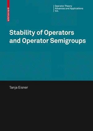 Seller image for Stability of Operators and Operator Semigroups for sale by GreatBookPrices