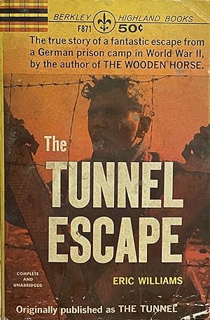 The Tunnel Escape