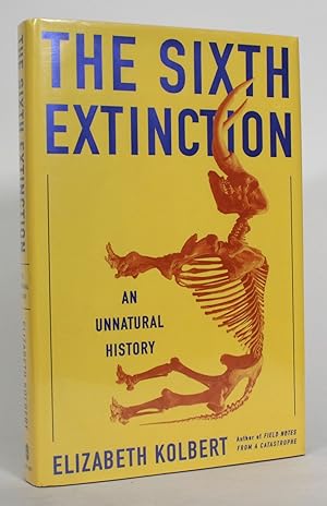 The Sixth Exctinction: An Unnatural History
