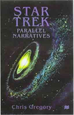 Seller image for Star Trek : Parallel Narratives for sale by GreatBookPrices