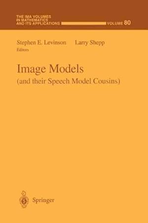 Image du vendeur pour Image Models and Their Speech Model Cousins mis en vente par GreatBookPrices