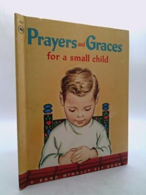 Imagen del vendedor de Prayers and Graces for a Small Child a la venta por ThriftBooksVintage