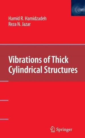 Imagen del vendedor de Vibration of Thick Cylindrical Structures a la venta por GreatBookPrices