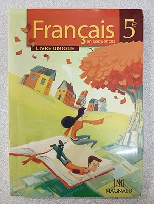 Seller image for Franais 5e : En squences Livre unique for sale by Dmons et Merveilles