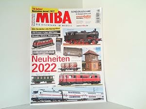 Seller image for MIBA. Die Eisenbahn im Modell. Sonderausgabe Neuheiten 2022. 74. Jahrgang. Sonderausgabe in Kooperation mit Eisenbahn Magazin Modellbahn. for sale by Antiquariat Ehbrecht - Preis inkl. MwSt.