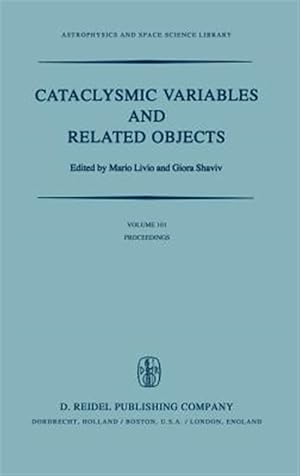 Seller image for Cataclysmic Variables and Related Objects for sale by GreatBookPrices