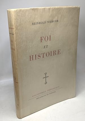 Foi et histoire / bibliothèque théologique