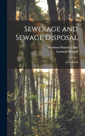 Bild des Verkufers fr Sewerage and Sewage Disposal a Textbook zum Verkauf von moluna