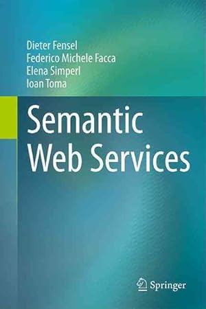 Bild des Verkufers fr Semantic Web Services zum Verkauf von GreatBookPrices