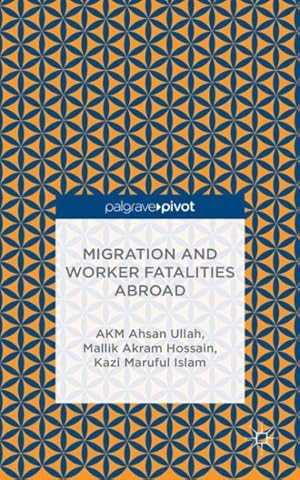Immagine del venditore per Migration and Worker Fatalities Abroad venduto da GreatBookPrices