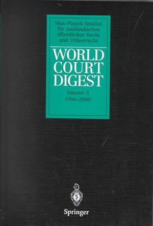 Seller image for World Court Digest : 1996-2000 for sale by GreatBookPrices