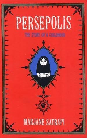 Bild des Verkufers fr Persepolis: The Story of an Iranian Childhood zum Verkauf von WeBuyBooks