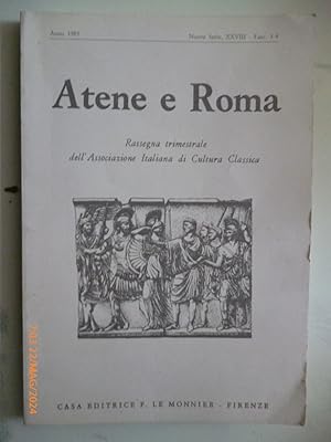 ATENE E ROMA Rassegna trimestrale dell'Associazione Italiana di Cultura Classica Anno 1983 Nuova ...