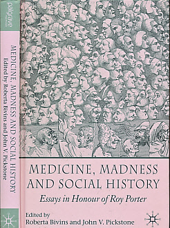 Imagen del vendedor de Medicine, Madness and Social History. Essays in Honour of Roy Porter a la venta por Barter Books Ltd