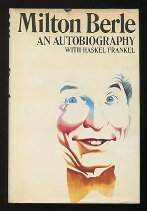 Seller image for Milton Berle: An Autobiography [*SIGNED*] for sale by ReadInk, ABAA/IOBA