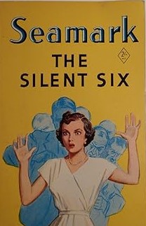 The Silent Six