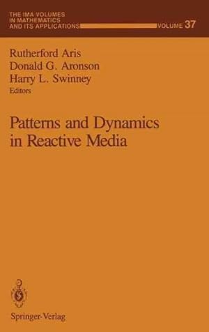 Bild des Verkufers fr Patterns and Dynamics in Reactive Media zum Verkauf von GreatBookPrices