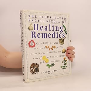Bild des Verkufers fr The Illustrated Encyclopedia of Healing Remedies zum Verkauf von Bookbot