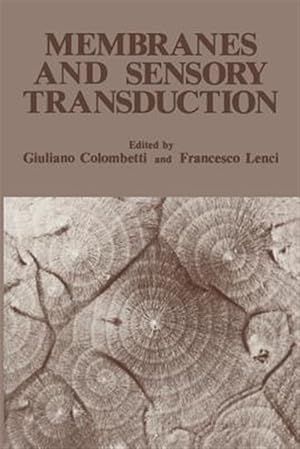 Seller image for Membranes and Sensory Transduction for sale by GreatBookPrices