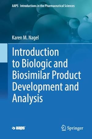Bild des Verkufers fr Introduction to Biologic and Biosimilar Product Development and Analysis zum Verkauf von GreatBookPrices