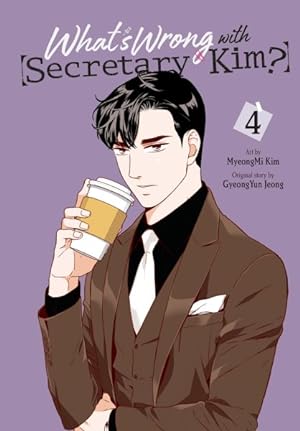Seller image for What's Wrong With Secretary Kim? 4 for sale by GreatBookPrices