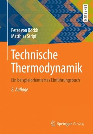 Seller image for Technische Thermodynamik : Ein Beispielorientiertes Einfhrungsbuch -Language: german for sale by GreatBookPrices