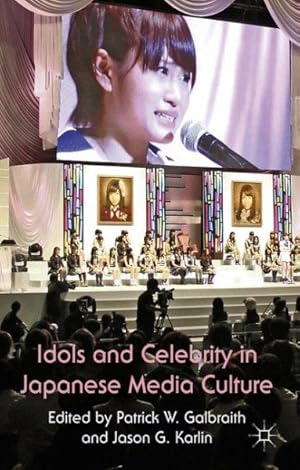 Bild des Verkufers fr Idols and Celebrity in Japanese Media Culture zum Verkauf von GreatBookPrices