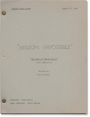 Mission: Impossible: The Mind of Stefan Miklos (Original screenplay for the 1969 television episode)