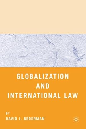 Seller image for Globalization And International Law for sale by GreatBookPrices