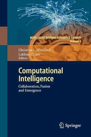 Bild des Verkufers fr Computational Intelligence : Collaboration, Fusion and Emergence zum Verkauf von GreatBookPrices