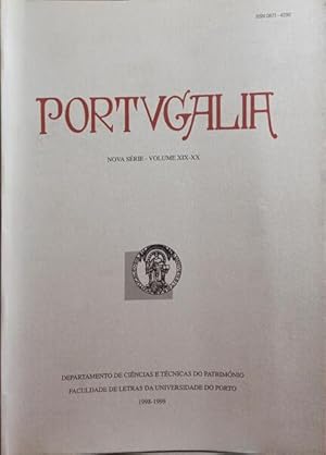 PORTUGALIA, NOVA SÉRIE, VOLUME XIX-XX, 1998-99.