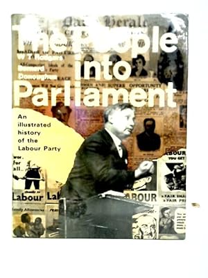 Image du vendeur pour The People Into Parliament mis en vente par World of Rare Books
