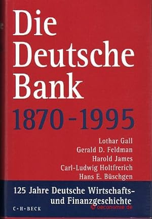 Imagen del vendedor de Die Deutsche Bank 1870-1995. a la venta por Antiquariat Hohmann