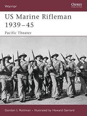 Seller image for US Marine Rifleman 1939-45: Pacific Theater: No. 112 (Warrior) for sale by WeBuyBooks
