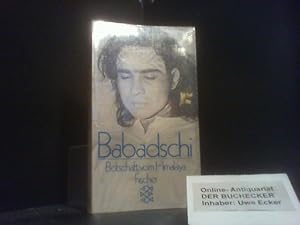 Babadschi : Botschaft vom Himalaya. Fischer-Taschenbücher ; 3375