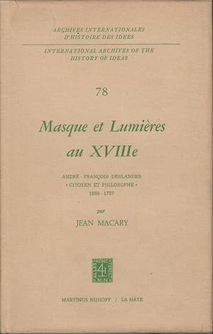Seller image for Masque et lumires au XVIIIe : Andr-Franois Deslandes, "citoyen et philosophe," 1689-1757 for sale by PRISCA