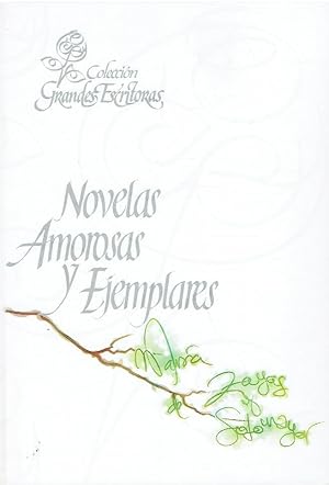 Seller image for Novelas ejemplares y amorosas for sale by LIBRERA LAS HOJAS
