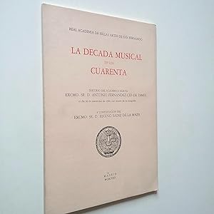 Bild des Verkufers fr La dcada musical de los cuarenta. Discurso zum Verkauf von MAUTALOS LIBRERA