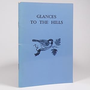 Glances to the Hills - Signed First Edition