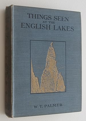 Things Seen at the English Lakes