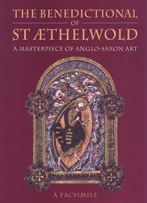 Seller image for The Benedictional of St.Aethelwold: A Masterpiece of Anglo-Saxon Art - A Facsimilie for sale by WeBuyBooks
