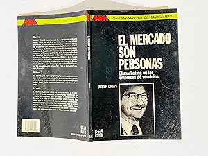 Seller image for EL Mercado son Personas. El marketing en las empresas de servicios for sale by La Social. Galera y Libros