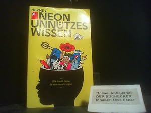 NEON unnützes Wissen; Teil: [1]. hrsg. von Michael Ebert und Timm Klotzek