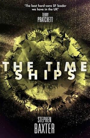 Bild des Verkufers fr The Time Ships zum Verkauf von WeBuyBooks