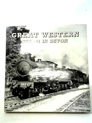 Bild des Verkufers fr Great Western Steam in Devon (GWR) (Hardcover) zum Verkauf von World of Rare Books