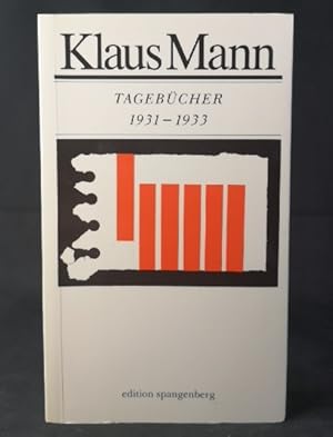 Bild des Verkufers fr 1931 bis 1933 (Tagebcher) 1931 bis 1933 zum Verkauf von ANTIQUARIAT Franke BRUDDENBOOKS